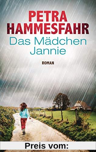 Das Mädchen Jannie: Roman